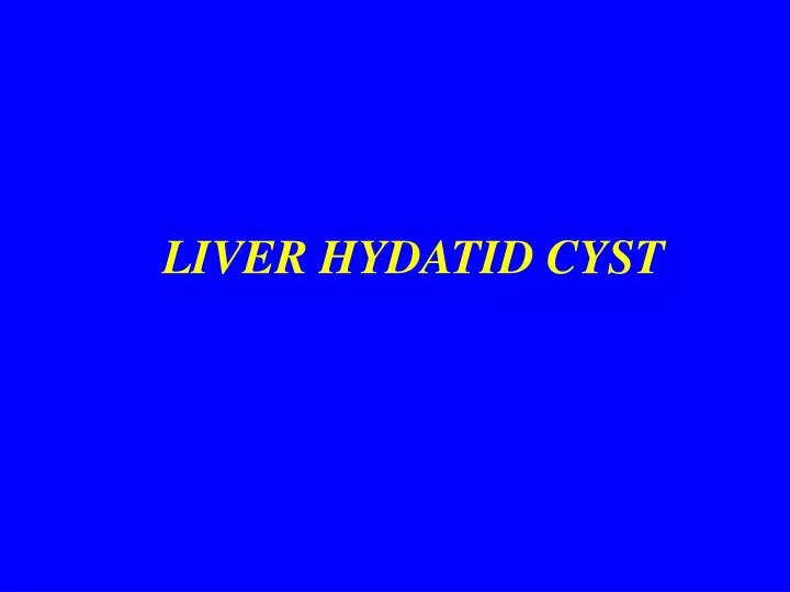 liver hydatid cyst