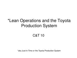 *Lean Operations and the Toyota Production System