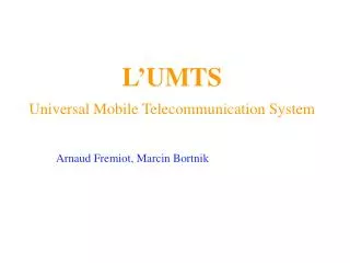l umts universal mobile telecommunication system