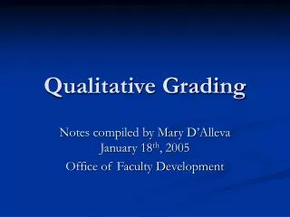 Qualitative Grading