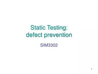 Static Testing: defect prevention