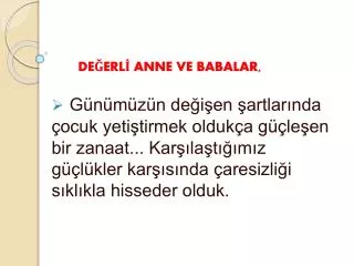 de erl anne ve babalar