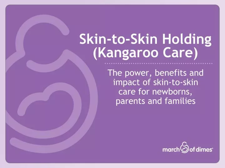 skin to skin holding kangaroo care