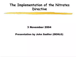 The Implementation of the Nitrates Directive