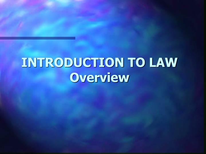 introduction to law overview