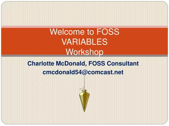 welcome to foss variables workshop