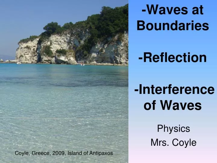 waves at boundaries reflection interference of waves
