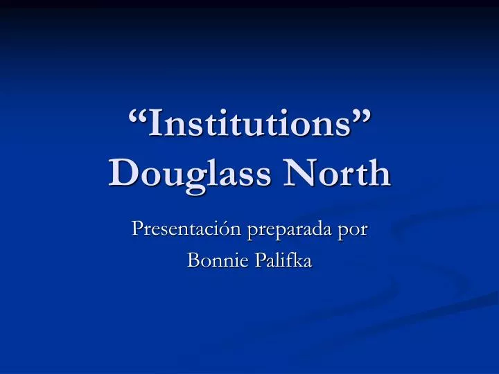 institutions douglass north