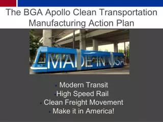 The BGA Apollo Clean Transportation Manufacturing Action Plan