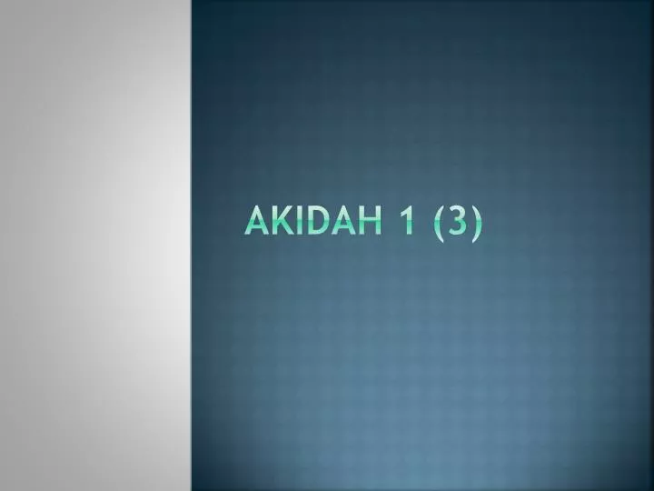 akidah 1 3