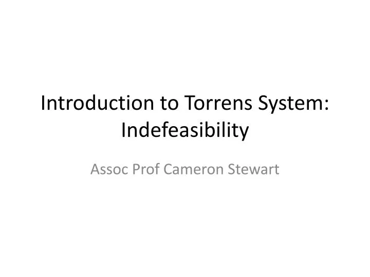 introduction to torrens system indefeasibility