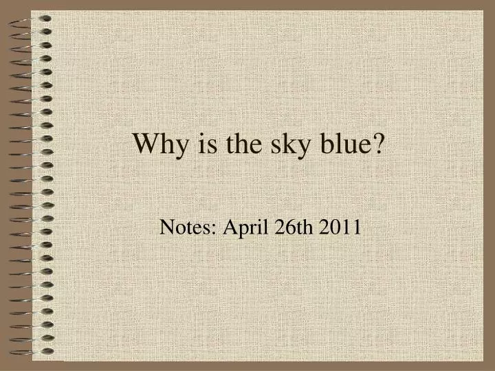 why is the sky blue