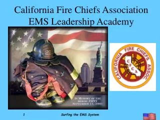 California Fire Chiefs Association EMS Leadership Academy