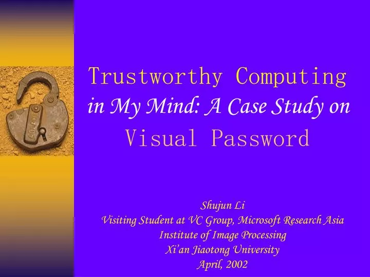 trustworthy computing in my mind a case study on visual password