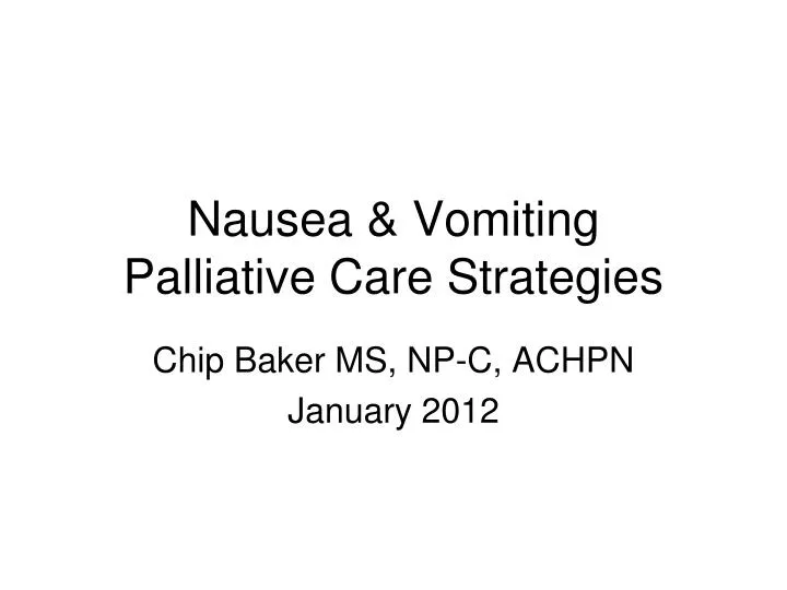 nausea vomiting palliative care strategies