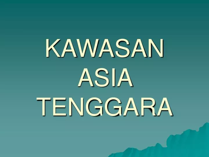 kawasan asia tenggara