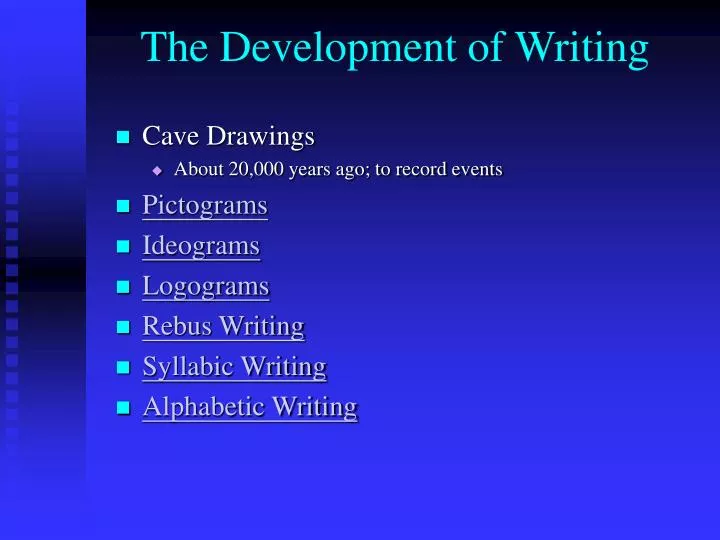 the development of writing