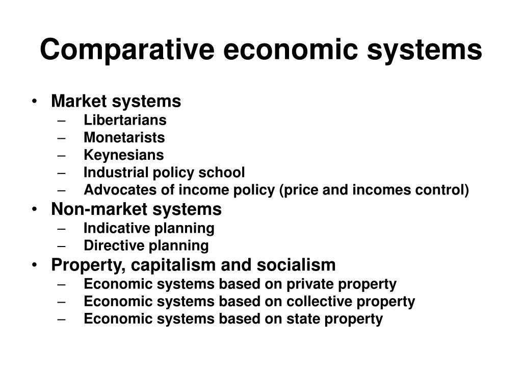 PPT - Comparative economic systems PowerPoint Presentation, free ...