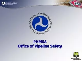 PHMSA Office of Pipeline Safety