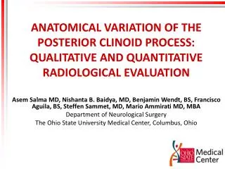 ANATOMICAL VARIATION OF THE POSTERIOR CLINOID PROCESS: QUALITATIVE AND QUANTITATIVE RADIOLOGICAL EVALUATION