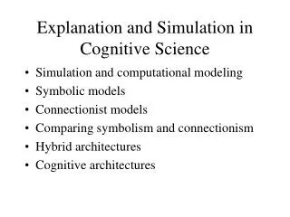 Explanation and Simulation in Cognitive Science