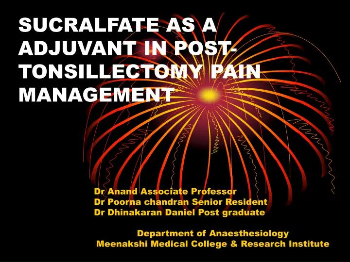 sucralfate as a adjuvant in post tonsillectomy pain management