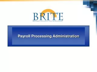 Payroll Processing Administration