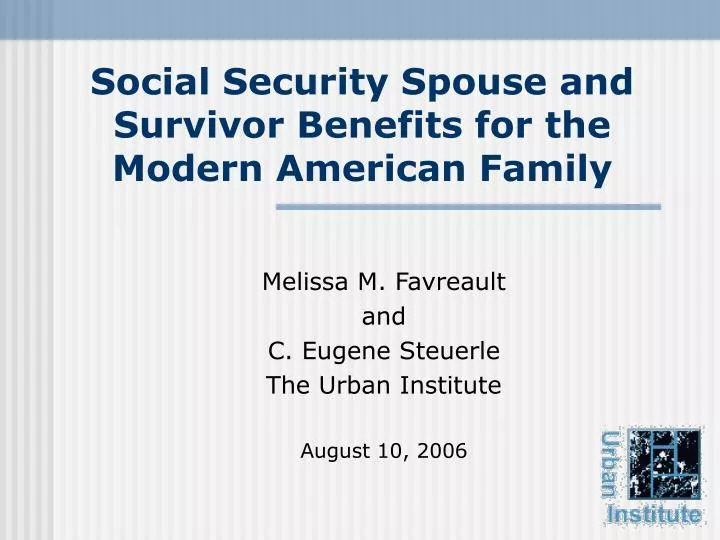 social security spouse and survivor benefits for the modern american family