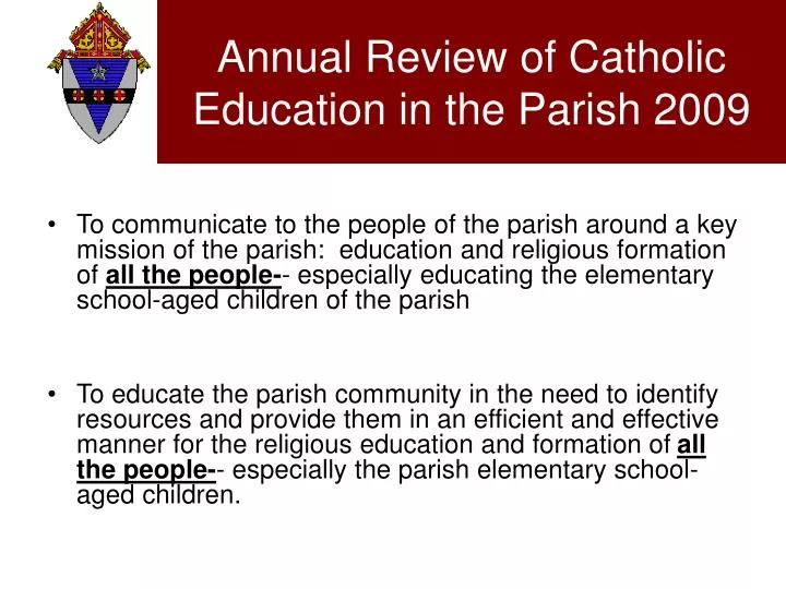 annual review of catholic education in the parish 2009