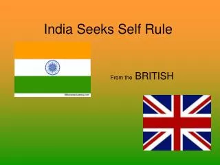 India Seeks Self Rule