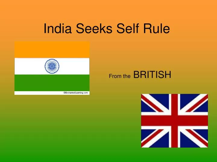 india seeks self rule