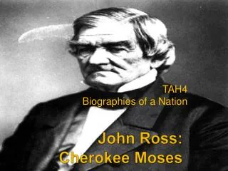 John Ross: Cherokee Moses