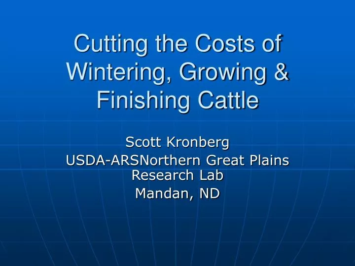 cutting the costs of wintering growing finishing cattle