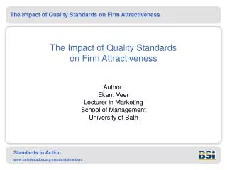 The Impact of Quality Standards on Firm Attractiveness