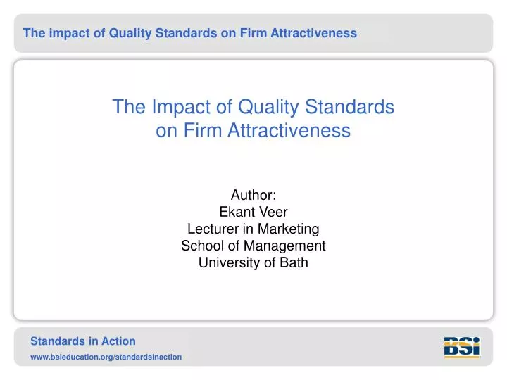 the impact of quality standards on firm attractiveness