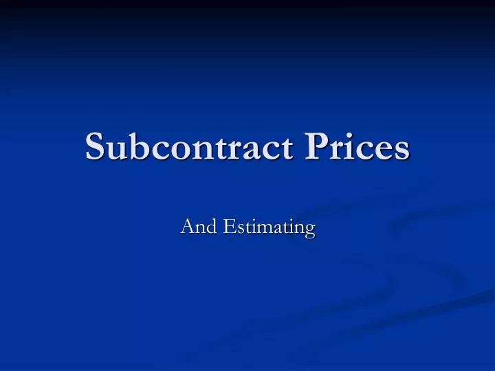 subcontract prices