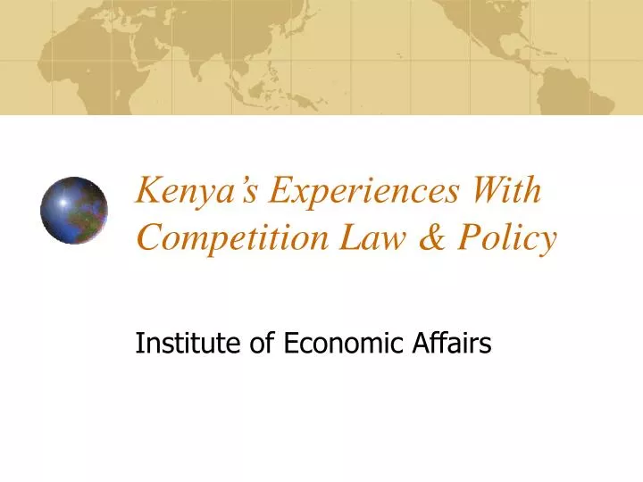 kenya s experiences with competition law policy