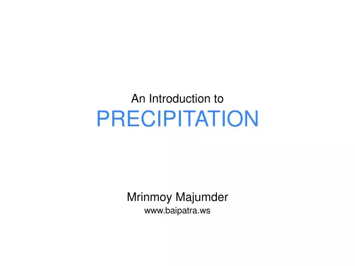 an introduction to precipitation