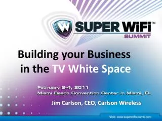 Building your Business in the TV White Space