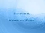 Restoration UK - slide 1