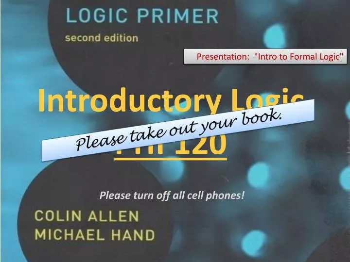 introductory logic phi 120