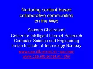 Nurturing content-based collaborative communities on the Web