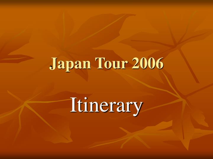 japan tour 2006