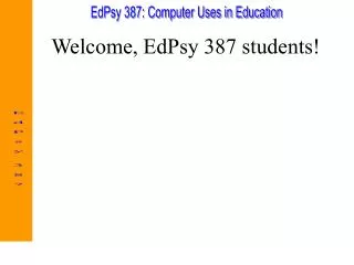 Welcome, EdPsy 387 students!