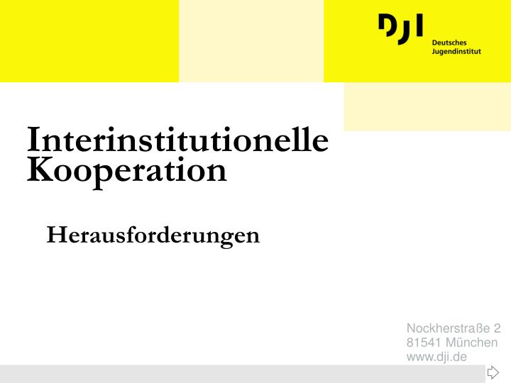interinstitutionelle kooperation