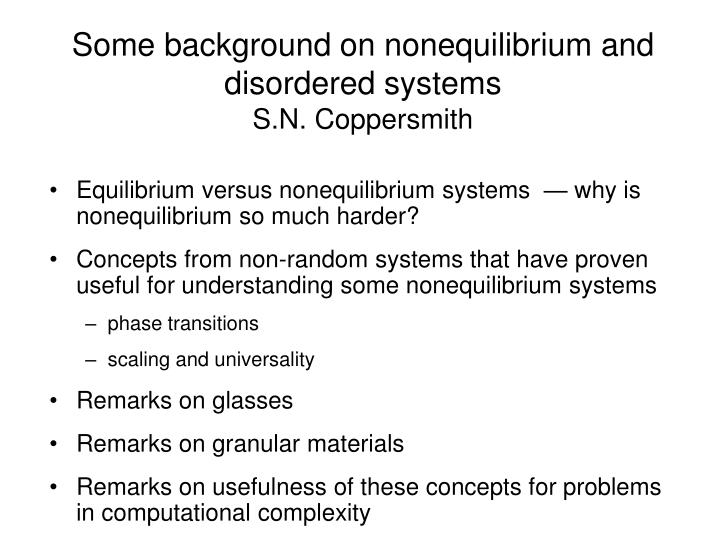 some background on nonequilibrium and disordered systems s n coppersmith