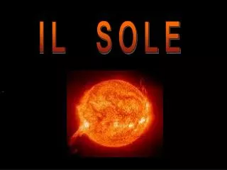 IL SOLE