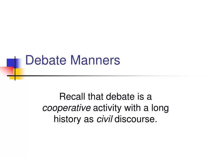 debate manners