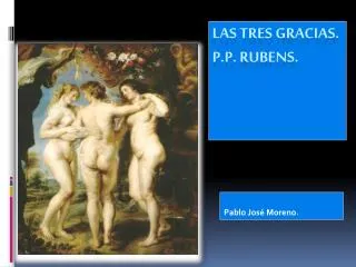 Las tres gracias. P.P. Rubens.