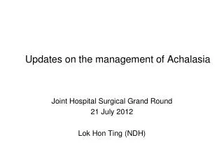 Updates on the management of Achalasia